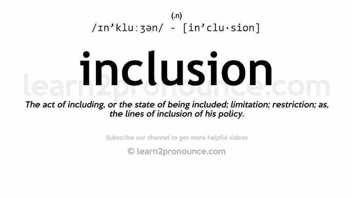 Compréhension de l&rsquo;inclusion : Définition et Importance dans la Société Moderne
